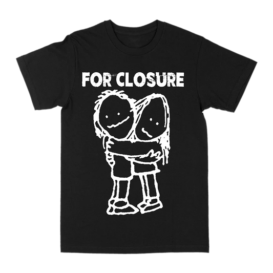 For Closure "Hugs" T-Shirt