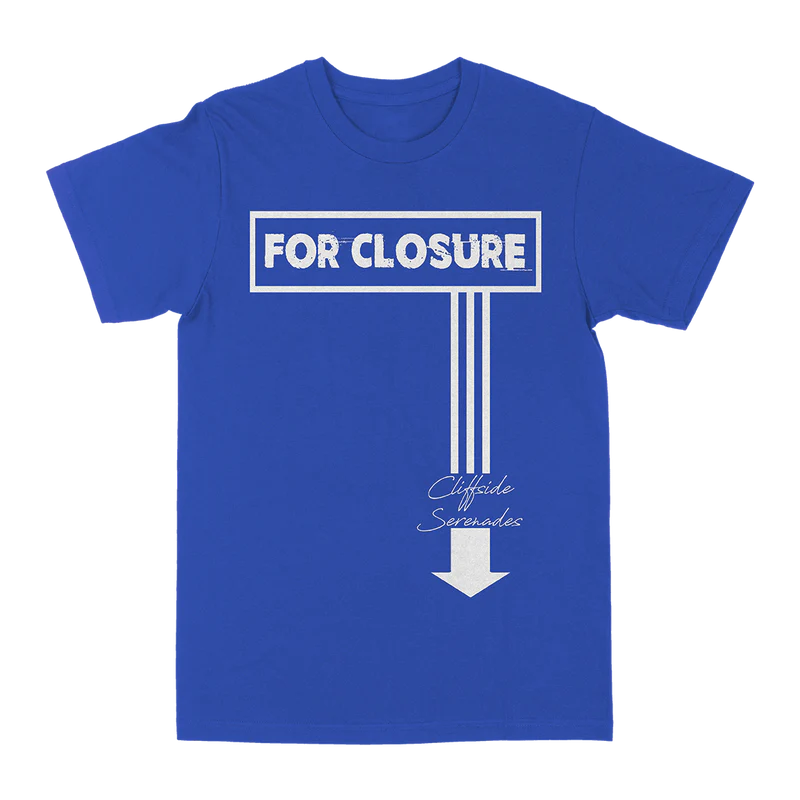 For Closure "Cliffside Serenades" Royal Blue T-Shirt (click for alternate purchase link)